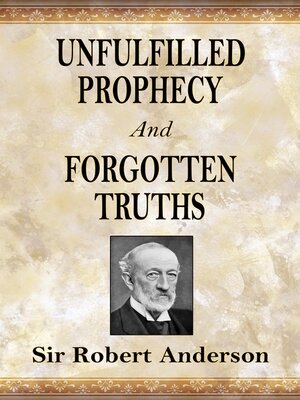 cover image of Unfulfilled Prophecy and Forgotten Truths